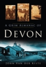 A Grim Almanac of Devon - Book