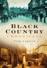 Black Country Chronicles - Book