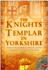 The Knights Templar in Yorkshire - Book