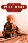 Rex Conway's Midland Steam Journey: Volume Two - Book