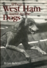 When West Ham Went to the Dogs - eBook