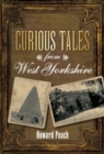 Curious Tales from West Yorkshire - eBook