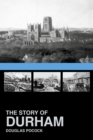 The Story of Durham - eBook