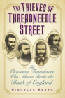 The Thieves of Threadneedle Street - eBook