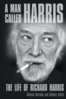 A Man Called Harris: The Life of Richard Harris - Book