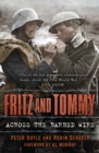 Fritz and Tommy : Across the Barbed Wire - Book