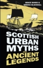 Scottish Urban Myths and Ancient Legends - eBook