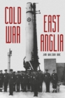Cold War: East Anglia - eBook