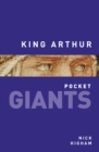 King Arthur: pocket GIANTS - Book