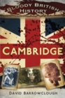 Bloody British History: Cambridge - Book