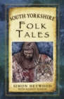 South Yorkshire Folk Tales - Book