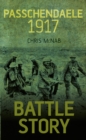 Battle Story: Passchendaele 1917 - eBook