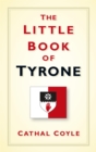 The Little Book of Tyrone - eBook