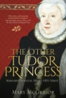 The Other Tudor Princess - eBook