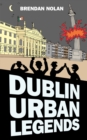 Dublin Urban Legends - eBook