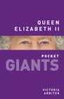 Queen Elizabeth II: pocket GIANTS - Book