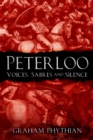 Peterloo : Voices, Sabres and Silence - Book
