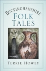 Buckinghamshire Folk Tales - Book