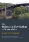 The Industrial Revolution in Shropshire - Book