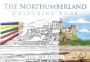 The Northumberland Colouring Book: Past and Present - Book