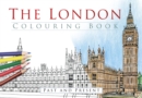 The London Colouring Book: Past and Present - Book