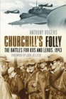 Churchill's Folly : The Battles for Kos and Leros, 1943 - Book