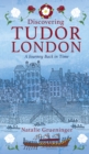 Discovering Tudor London : A Journey Back in Time - Book
