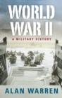 World War II : A Military History - eBook