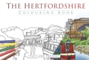 The Hertfordshire Colouring Book: Past and Present - Book