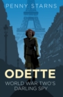 Odette : World War Two's Darling Spy - Book