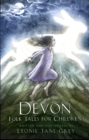 Devon Folk Tales for Children - Book