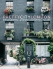 prettycitylondon : Discovering London's Beautiful Places - Book
