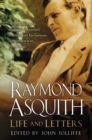Raymond Asquith : Life and Letters - Book