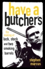 Have a Butcher's - eBook
