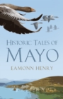 Historic Tales of Mayo - Book