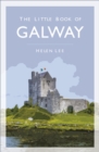 The Little Book of Galway - eBook