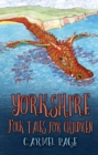 Yorkshire Folk Tales for Children - eBook
