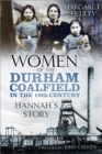 Women of the Durham Coalfield in the 19th Century - eBook
