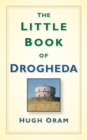 The Little Book of Drogheda - Book
