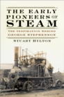The Early Pioneers of Steam - eBook