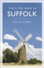 The Little Book of Suffolk - Book