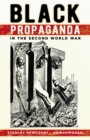 Black Propaganda in the Second World War - Book