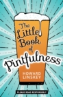 The Little Book of Pintfulness - eBook