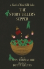 The Storyteller's Supper : A Feast of Food Folk Tales - Book