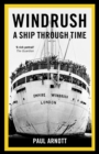 Windrush : A Ship Through Time - Book