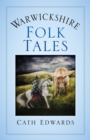 Warwickshire Folk Tales - eBook