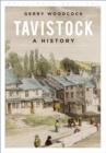 Tavistock : A History - Book