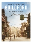 The Story of Guildford - Book