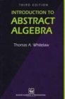 Introduction to Abstract Algebra, Third Edition - Book