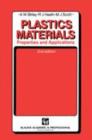 Plastic Materials : Properties and Applications - Book